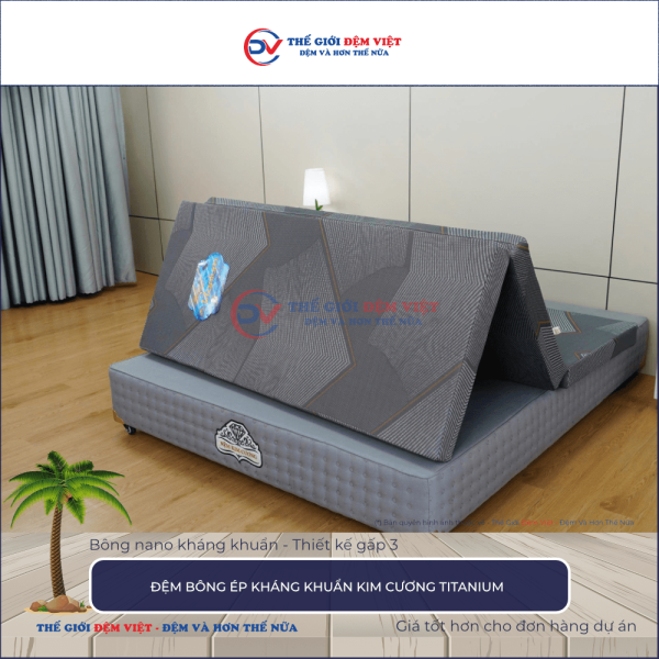 Đệm bông ép Kim Cương Titanium